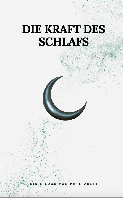 Physiorest DeepSleep Guide: Die Kraft des Schlafs