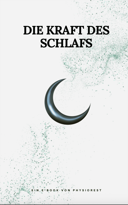 Physiorest DeepSleep Guide: Die Kraft des Schlafs